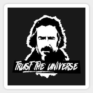 Alan Watts Trust the Universe Magnet